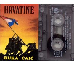 DJUKA CAIC - Hrvatine 1991 (MC)